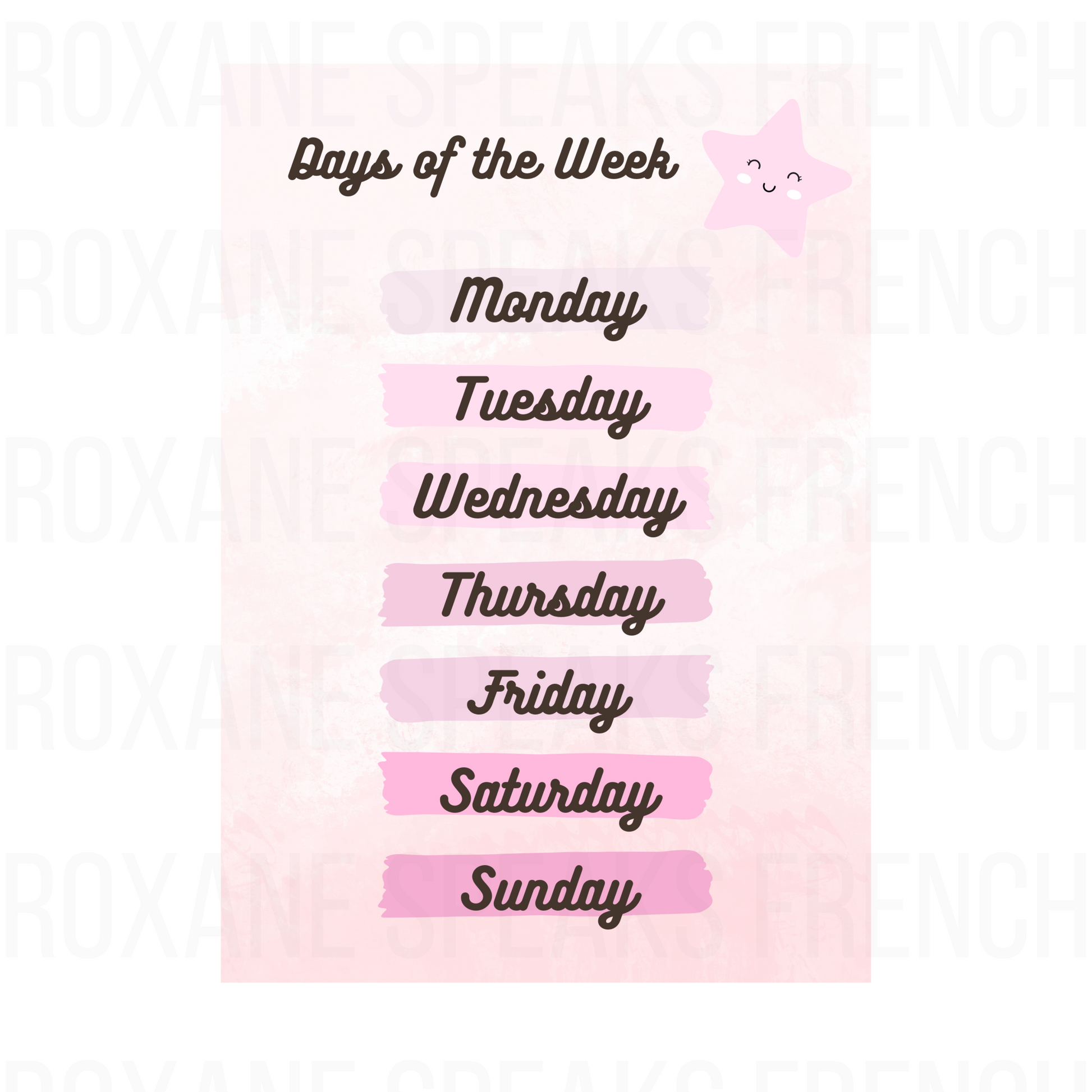 A cute and colorful "Days of the Week" educational poster for kids featuring a playful pink design with a smiling star character and a brushstroke background. The poster lists the days of the week in a fun, engaging font to help children learn.