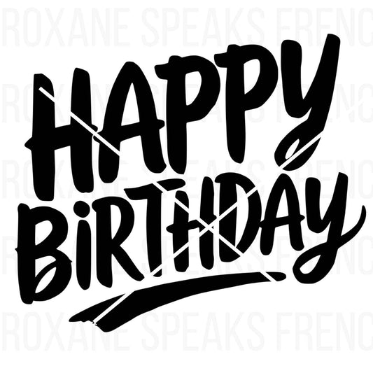 Bold black and white 'Happy Birthday' text silhouette SVG, perfect for crafting and celebration designs.