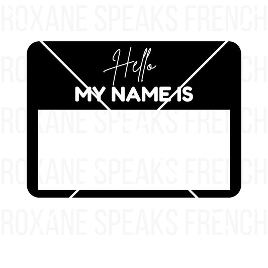 Hello My Name Is SVG design featuring a customizable blank name tag, perfect for Cricut and Silhouette crafting projects like personalized badges and event labels.