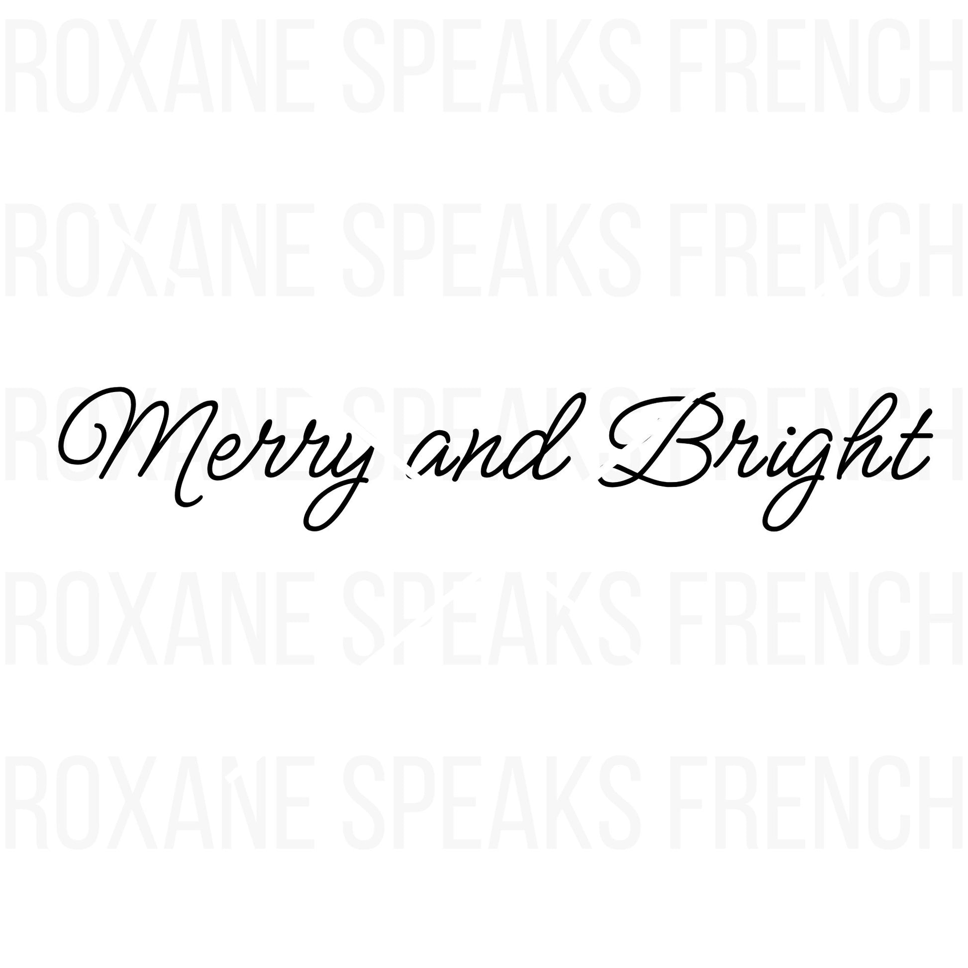 Elegant "Merry and Bright" calligraphy in a minimalist script, perfect for Christmas cards, decor, and DIY holiday projects.