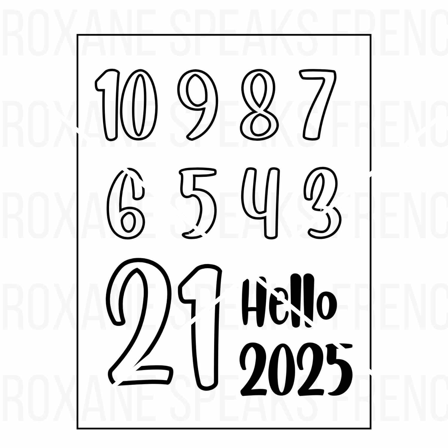 New Year’s Eve countdown coloring page with numbers 10 to 1 and "Hello 2025" text, perfect for kids’ countdown activities and holiday fun.