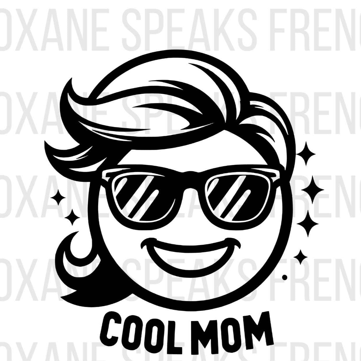 Black and white illustration of a smiling face with stylish hair, wearing sunglasses, and the text 'COOL MOM' written below. The design features bold lines and a retro vibe.