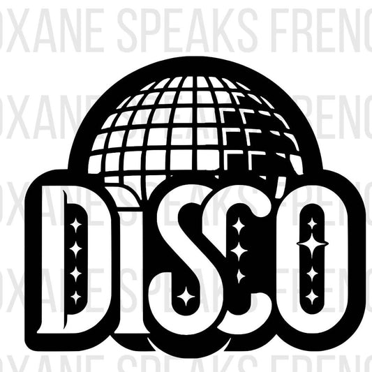 Retro Disco Typography Design With Disco Ball Silhouette For Cricut And DIY Projects