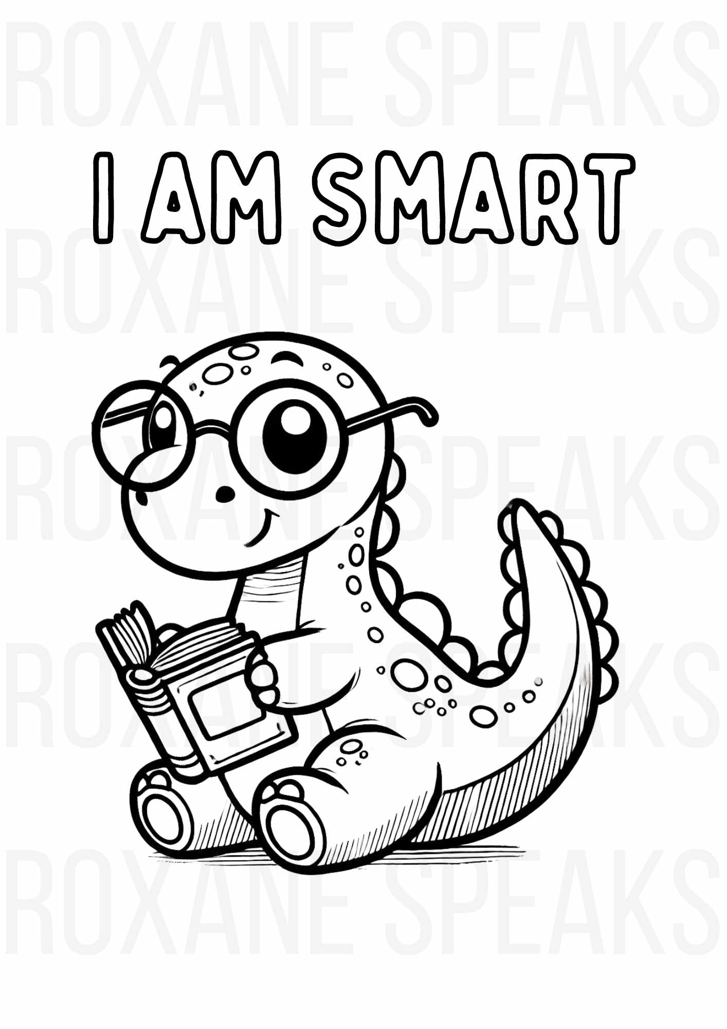 A coloring page with a cartoon dinosaur character holding a book, with the affirmation 'I AM SMART' written at the top.