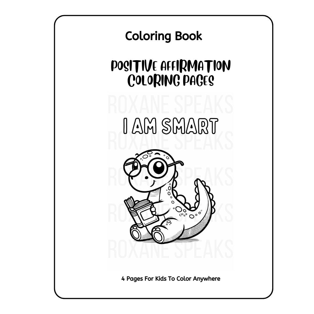 Positive affirmation coloring pages featuring cute dinosaur with I am smart message for kids confidence building