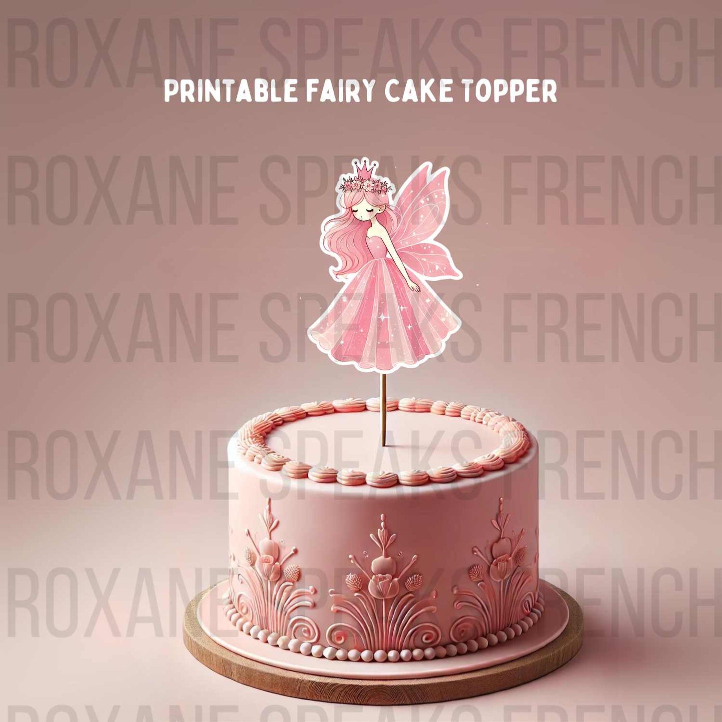 Printable Fairy Birthday Cake Topper PDF - Instant Digital Download